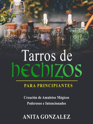 Tarros De Hechizos Para Principiantes - Audiobook